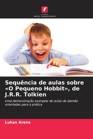 Sequência de aulas sobre 'O Pequeno Hobbit', de J.R.R. Tolkien