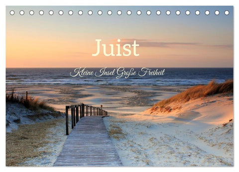 Juist - Kleine Insel, Große Freiheit (Tischkalender 2027 DIN A5 quer), CALVENDO Monatskalender