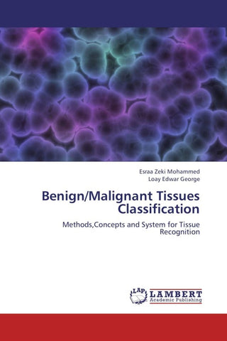 Benign/Malignant Tissues Classification