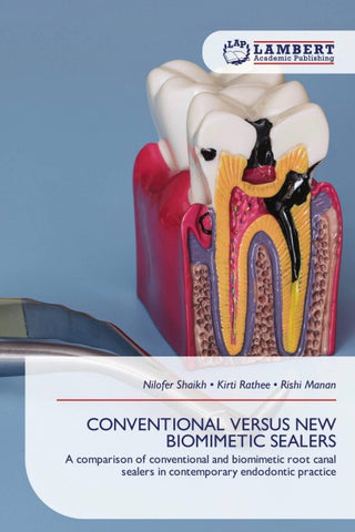 CONVENTIONAL VERSUS NEW BIOMIMETIC SEALERS