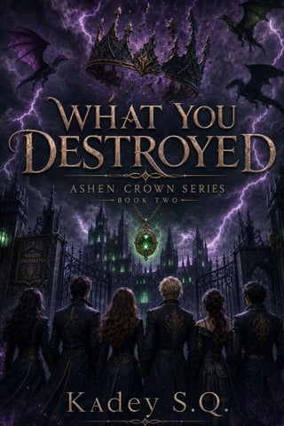 What You Destroyed