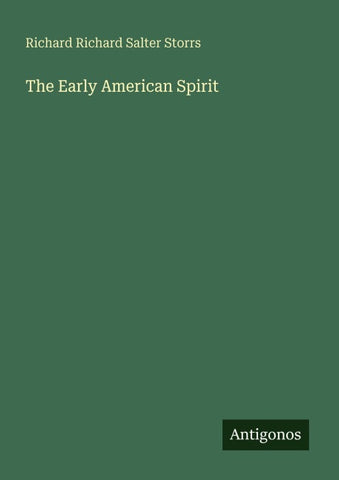 The Early American Spirit
