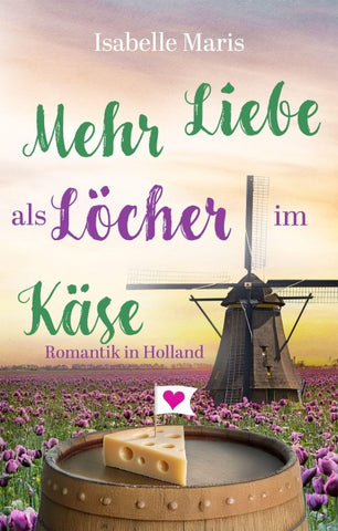 Mehr Liebe als Löcher im Käse