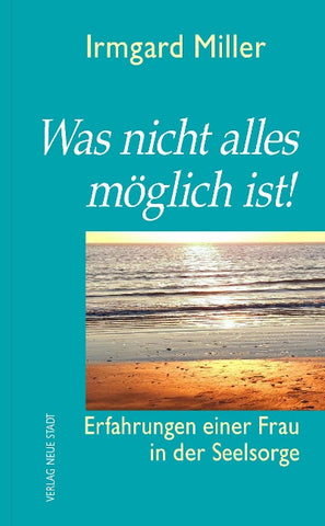 Was nicht alles möglich ist!