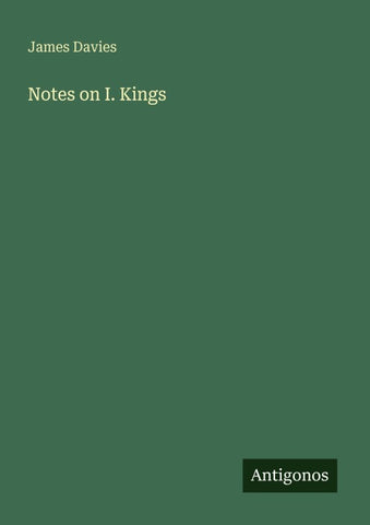 Notes on I. Kings
