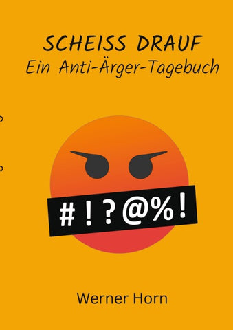 Scheiß drauf