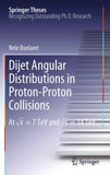 Dijet Angular Distributions in Proton-Proton Collisions