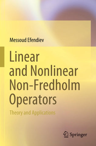 Linear and Nonlinear Non-Fredholm Operators