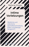 Intime Verletzungen