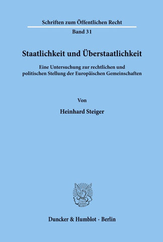 Staatlichkeit und Überstaatlichkeit.