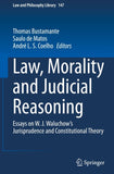 Law, Morality and Judicial Reasoning