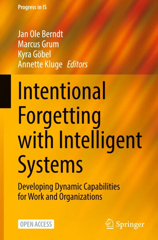 Intentional Forgetting with Intelligent Systems