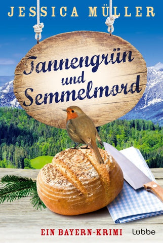 Tannengrün und Semmelmord