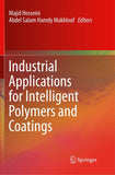 Industrial Applications for Intelligent Polymers and Coatings