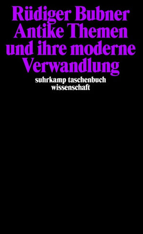 Antike Themen und ihre moderne Verwandlung