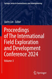 Proceedings of The International Field Exploration and Development Conference 2024