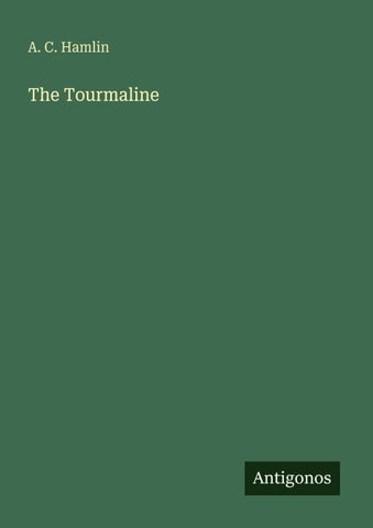 The Tourmaline