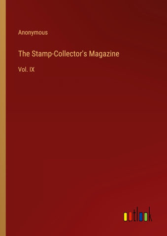 The Stamp-Collector's Magazine