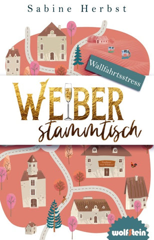 Weiberstammtisch - Wallfahrtsstress