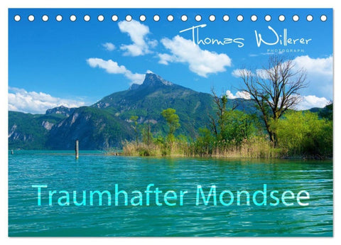 Traumhafter Mondsee (Tischkalender 2027 DIN A5 quer), CALVENDO Monatskalender