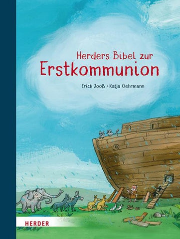 Herders Bibel zur Erstkommunion