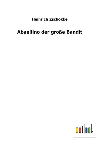 Abaellino der große Bandit