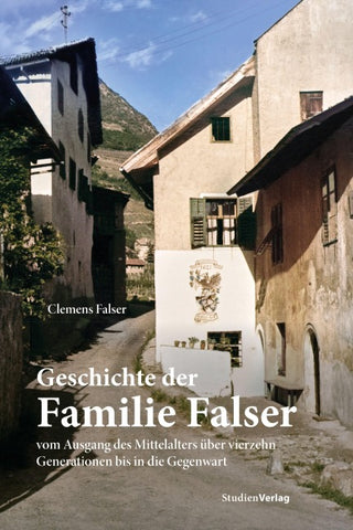 Geschichte der Familie Falser