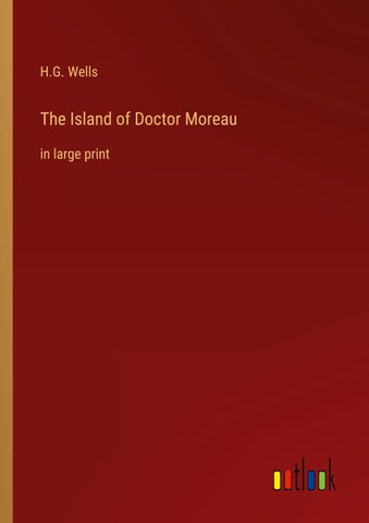 The Island of Doctor Moreau
