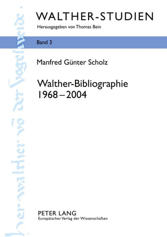 Walther-Bibliographie. 1968 – 2004
