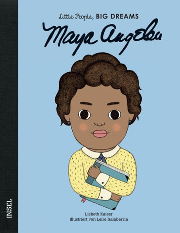 Maya Angelou – Little People, BIG DREAMS (Deutsche Ausgabe)