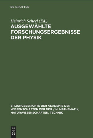 Ausgewählte Forschungsergebnisse der Physik