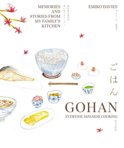 Gohan: Everyday Japanese Cooking
