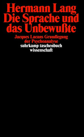 Die Sprache und das Unbewußte