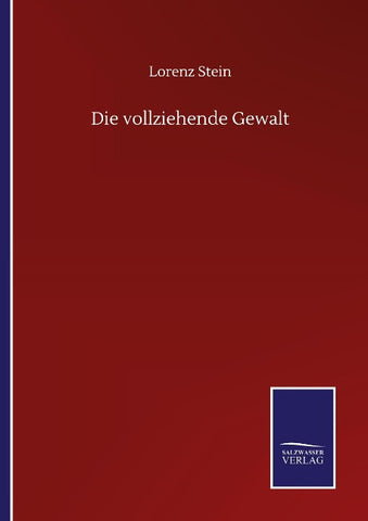 Die vollziehende Gewalt