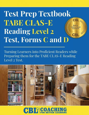 Test Prep Textbook TABE CLAS-E Reading Level 2 Test, Forms C and D