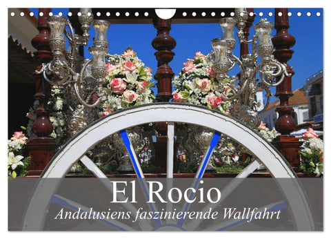 El Rocio - Andalusiens faszinierende Wallfahrt (Wandkalender 2026 DIN A4 quer), CALVENDO Monatskalender