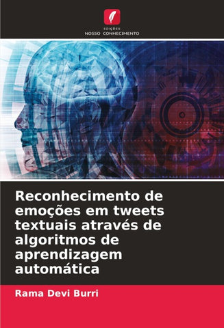 Reconhecimento de emoções em tweets textuais através de algoritmos de aprendizagem automática