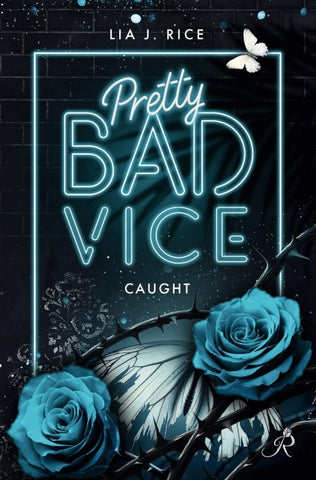 Pretty Bad Vice: Caught (Band 3)
