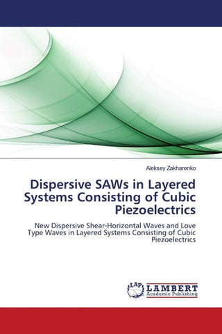 Dispersive SAWs in Layered Systems Consisting of Cubic Piezoelectrics