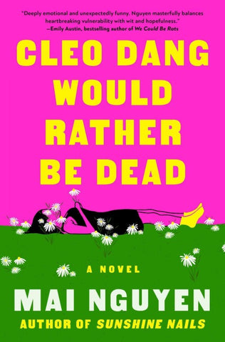 Cleo Dang Would Rather Be Dead
