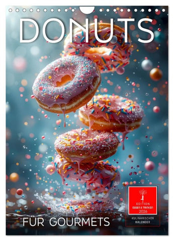 Donuts für Gourmets (Wandkalender 2026 DIN A4 hoch), CALVENDO Monatskalender