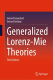 Generalized Lorenz-Mie Theories