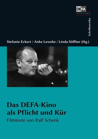 Das DEFA-Kino als Pflicht und Kür