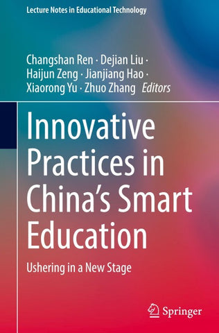 Innovative Practices in China's Smart Education