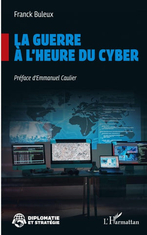 La guerre à l'heure du cyber