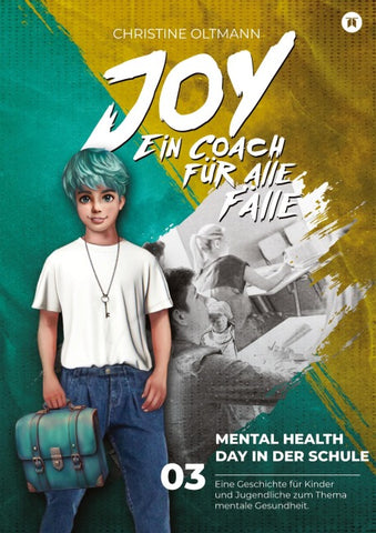 Mental-Health-Day in der Schule · Band 3 · Mental Joy