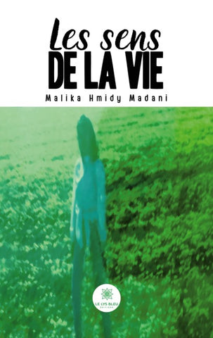Les sens de la vie