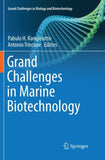 Grand Challenges in Marine Biotechnology