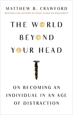 The World Beyond Your Head