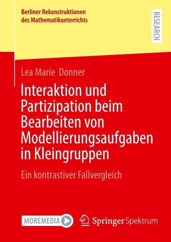Interaktion und Partizipation beim Bearbeiten von Modellierungsaufgaben in Kleingruppen